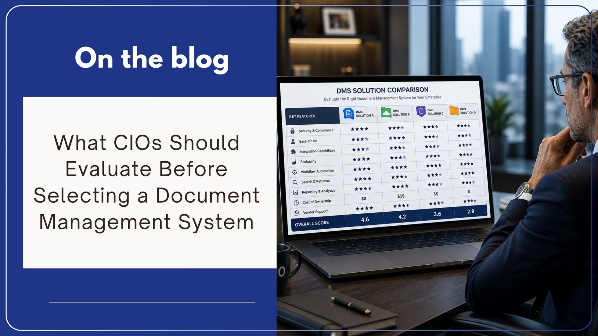 What CIOs Should Evaluate Before Selecting a Document Management System