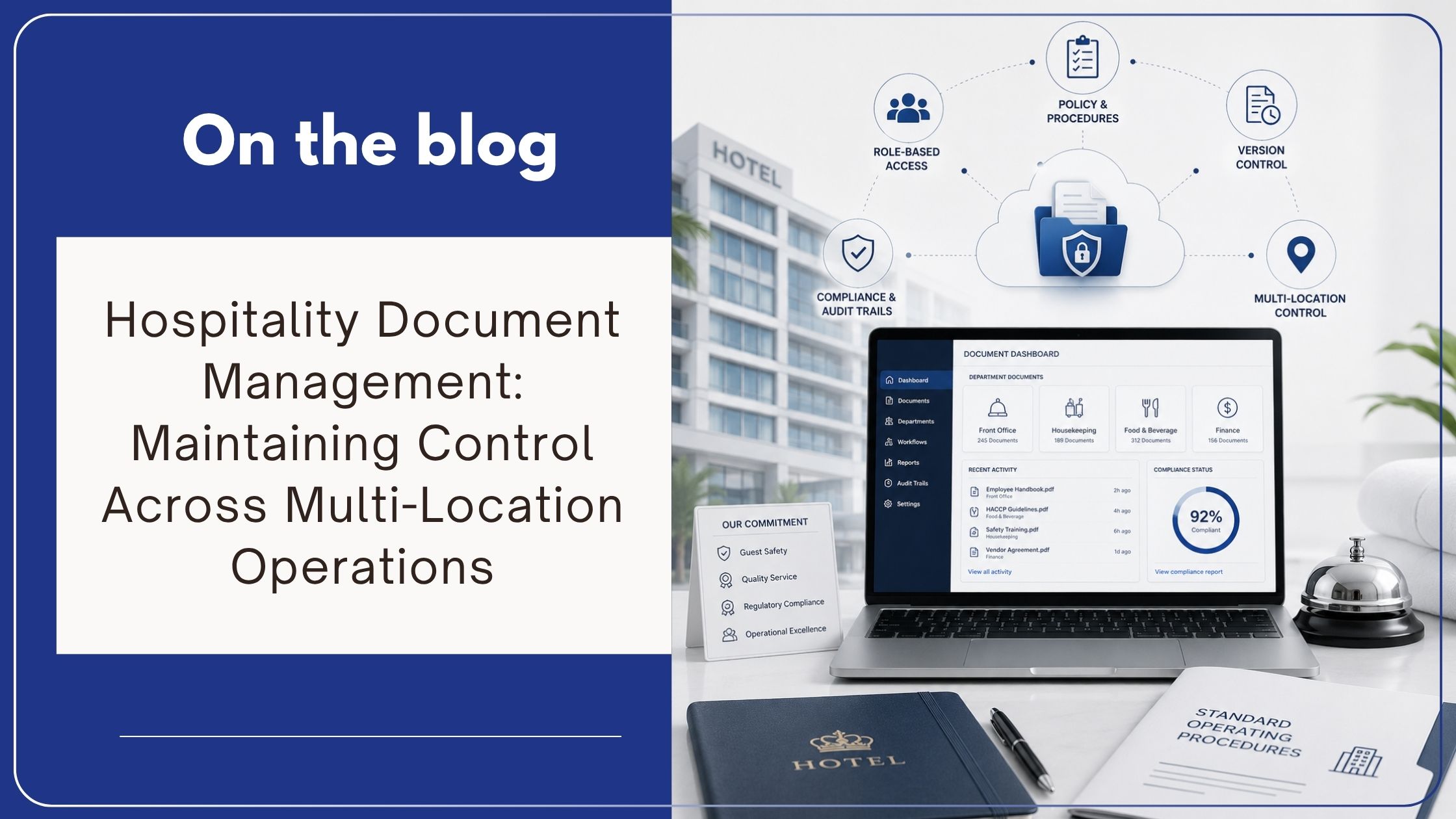 Hospitality Document Management: Maintaining Control Across Multi-Location Operations