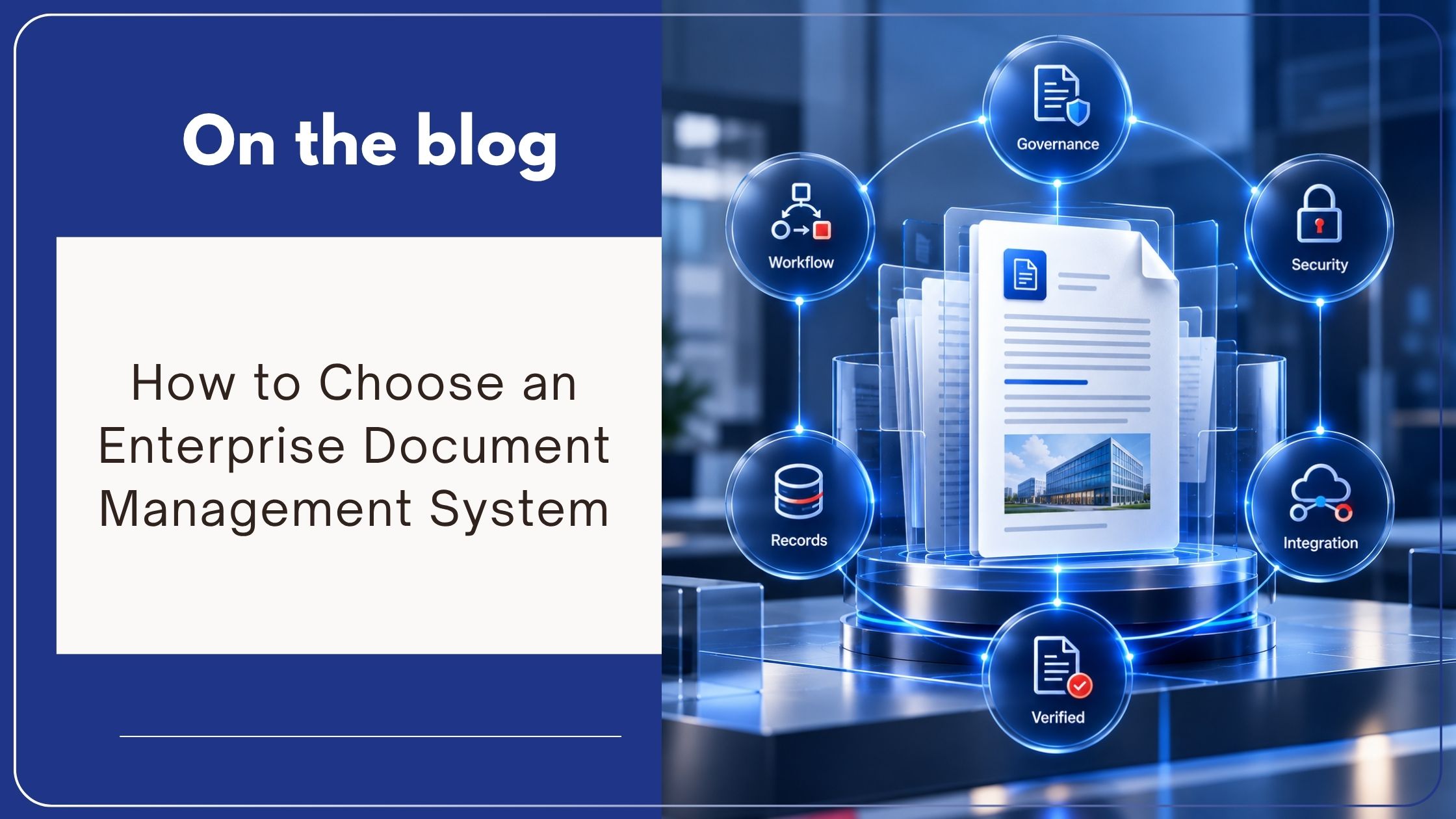 How to Choose an Enterprise Document Management System